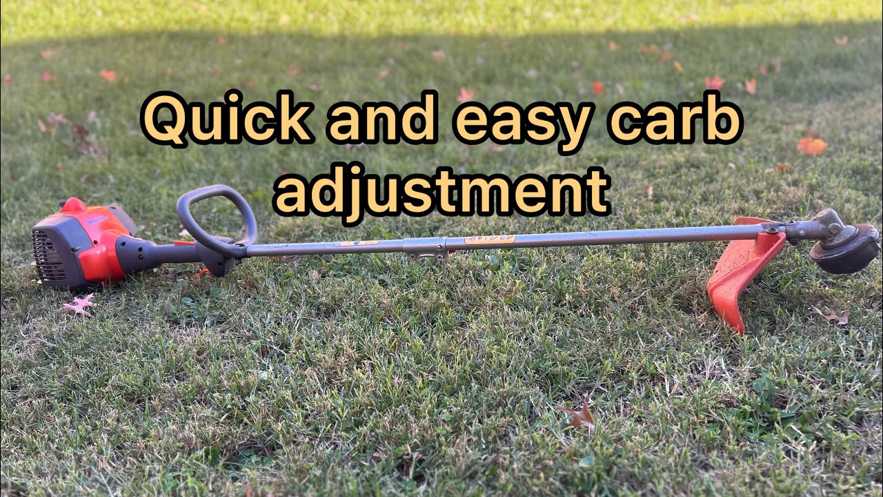 Carb adjustment on Husqvarna weed eater 128LD - Quick and Easy!