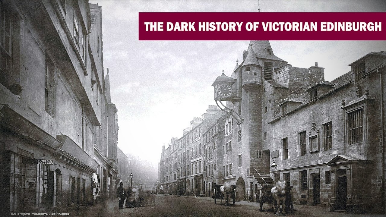 The Dark History of Edinburgh's Victorian Slums -  Surviving Unimaginable Poverty