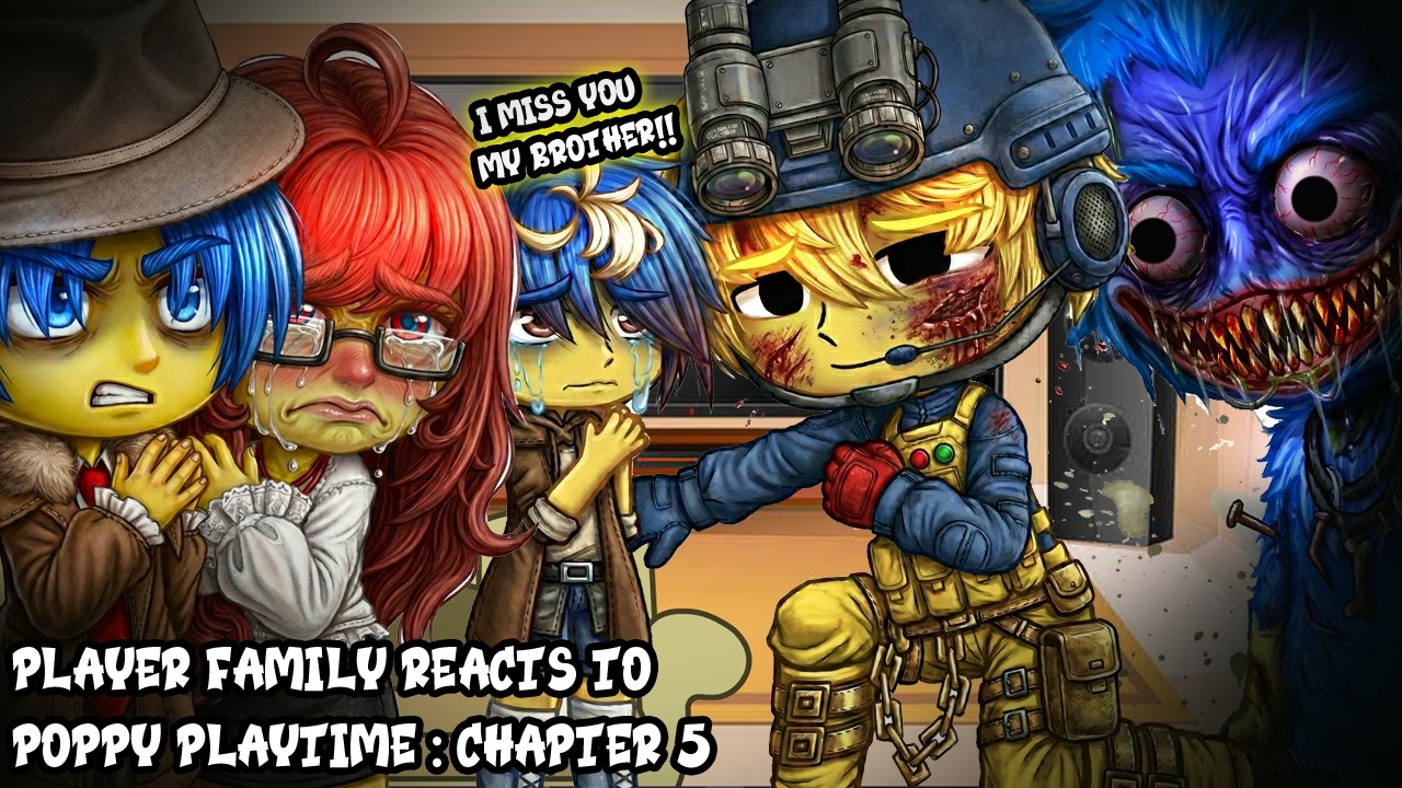 Player Family reacts to Poppy Playtime : Chapter 5 || Poppy Playtime Chapter 5 || Gacha react Part 2