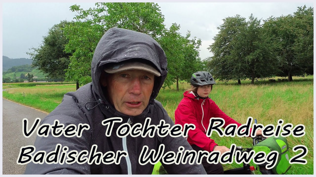 Vater Tochter Radreise Badischer Weinradweg  2