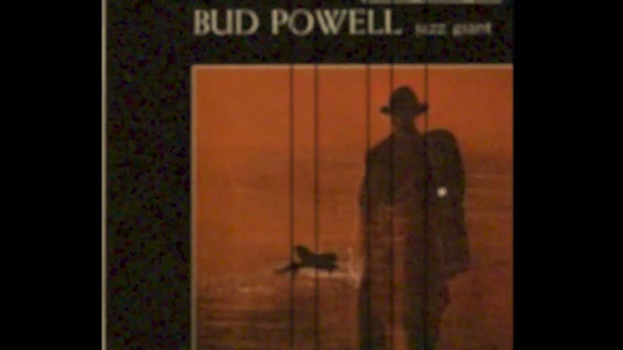 【side-A】Jazz Giant / Bud Powell