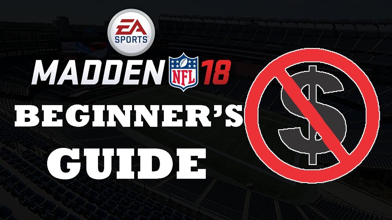Beginner's Guide To Building A No Money Spent Team In MUT 18