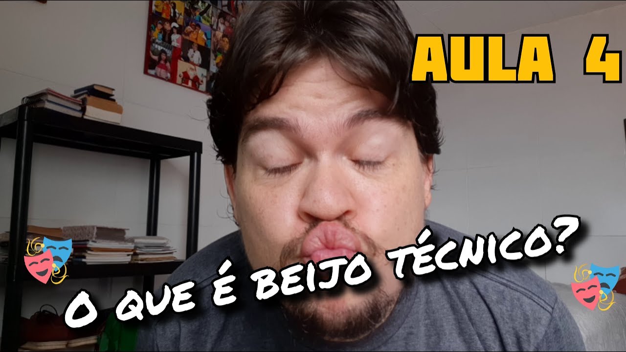 Mini Curso de Teatro Online - Aula 4 (O que é beijo técnico?)