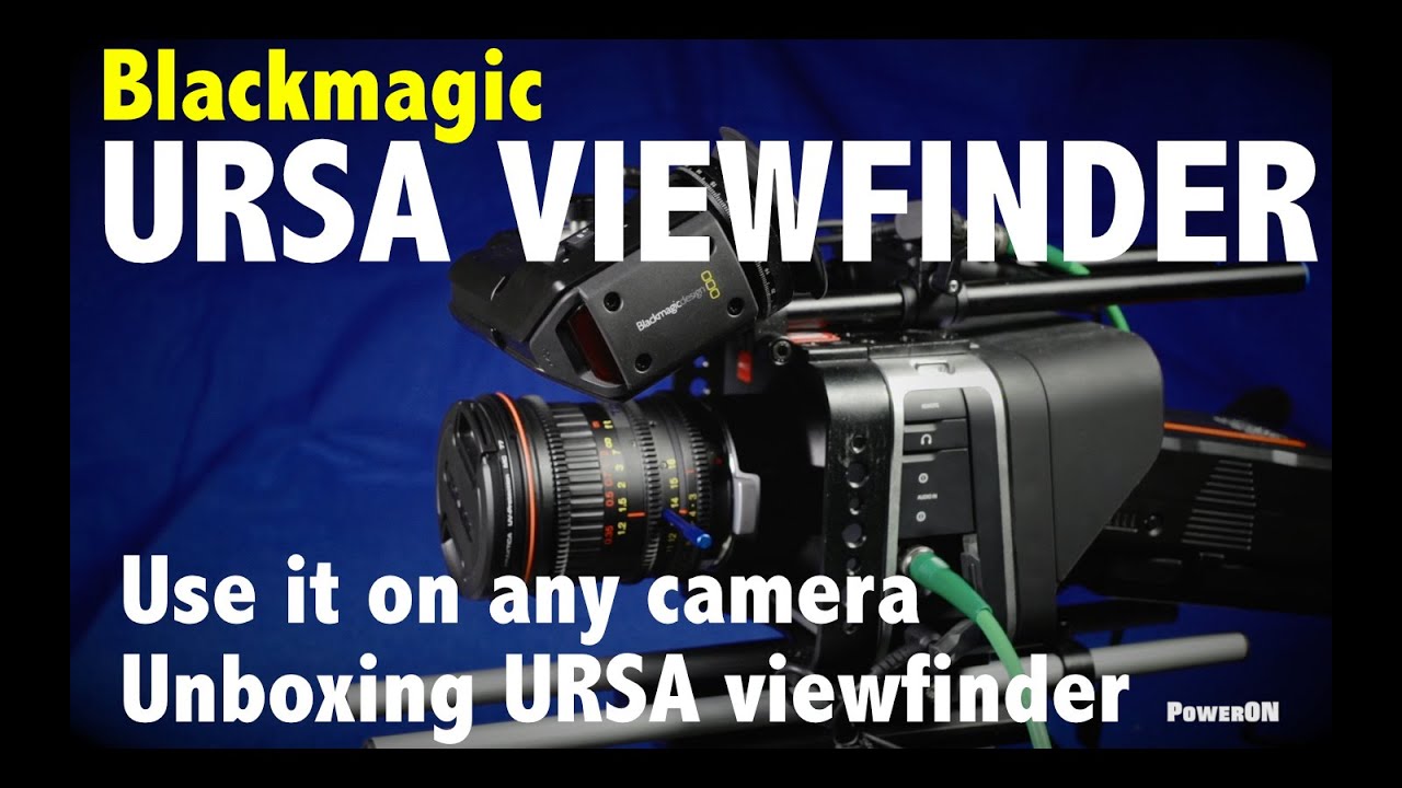 Blackmagic URSA Viewfinder unboxing and how to use it on any type of film camera