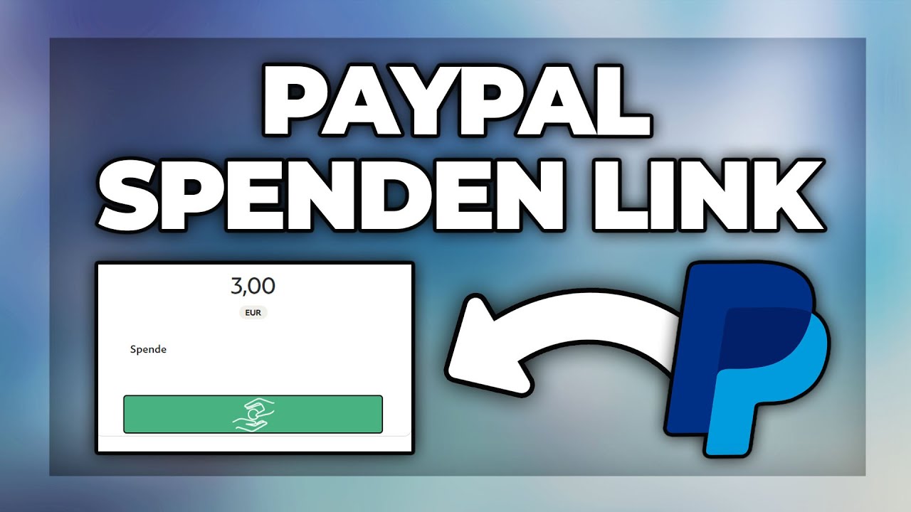 Paypal Spenden / Donation Link erstellen - Tutorial