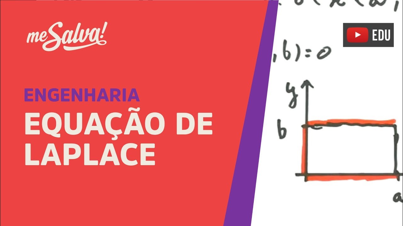 Me Salva! EDP3 - Equação de Laplace: Problema de Dirichilet - Equações Diferenciais