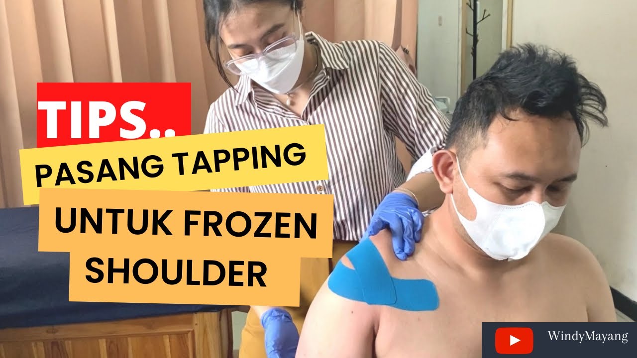 TIPS PASANG TAPPING UNTUK NYERI BAHU