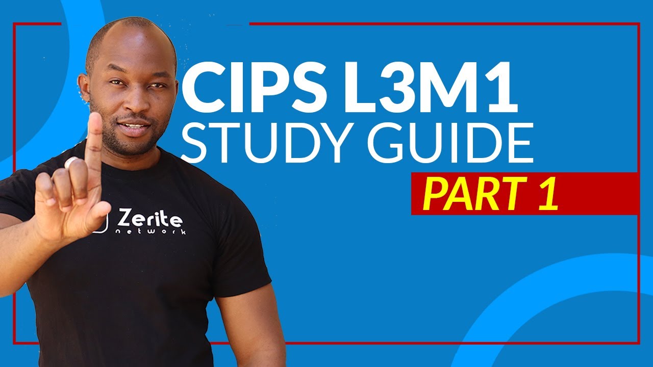 CIPS L3M1 procurement and supply environments Study guide part 1