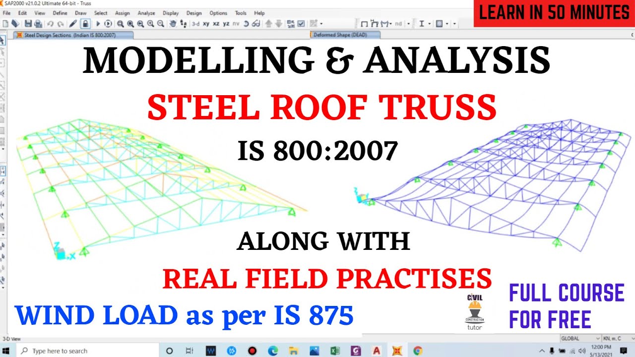 Design & Analysis of Steel Roof Truss | Wind load Calculation IS 800:2007 | Real Site Practises |