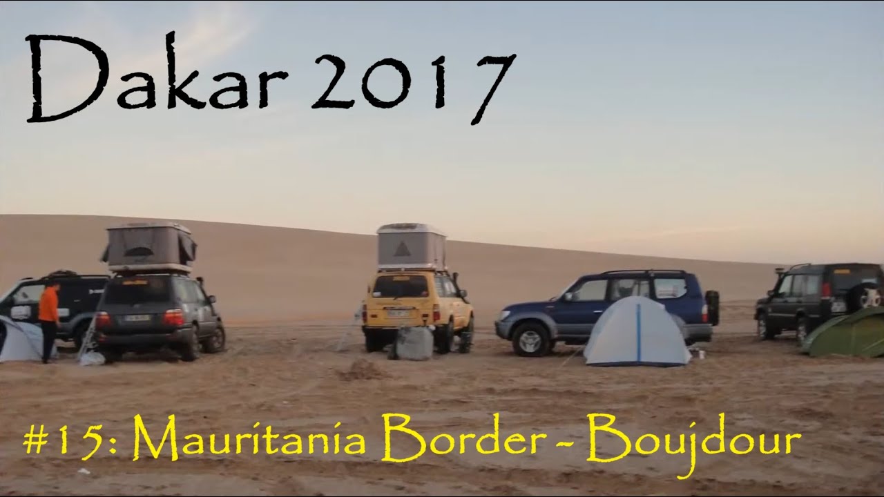TVD-Dakar; Day #15, Trip: Mauritania / Morocco Border, Western Sahara to Boujdour