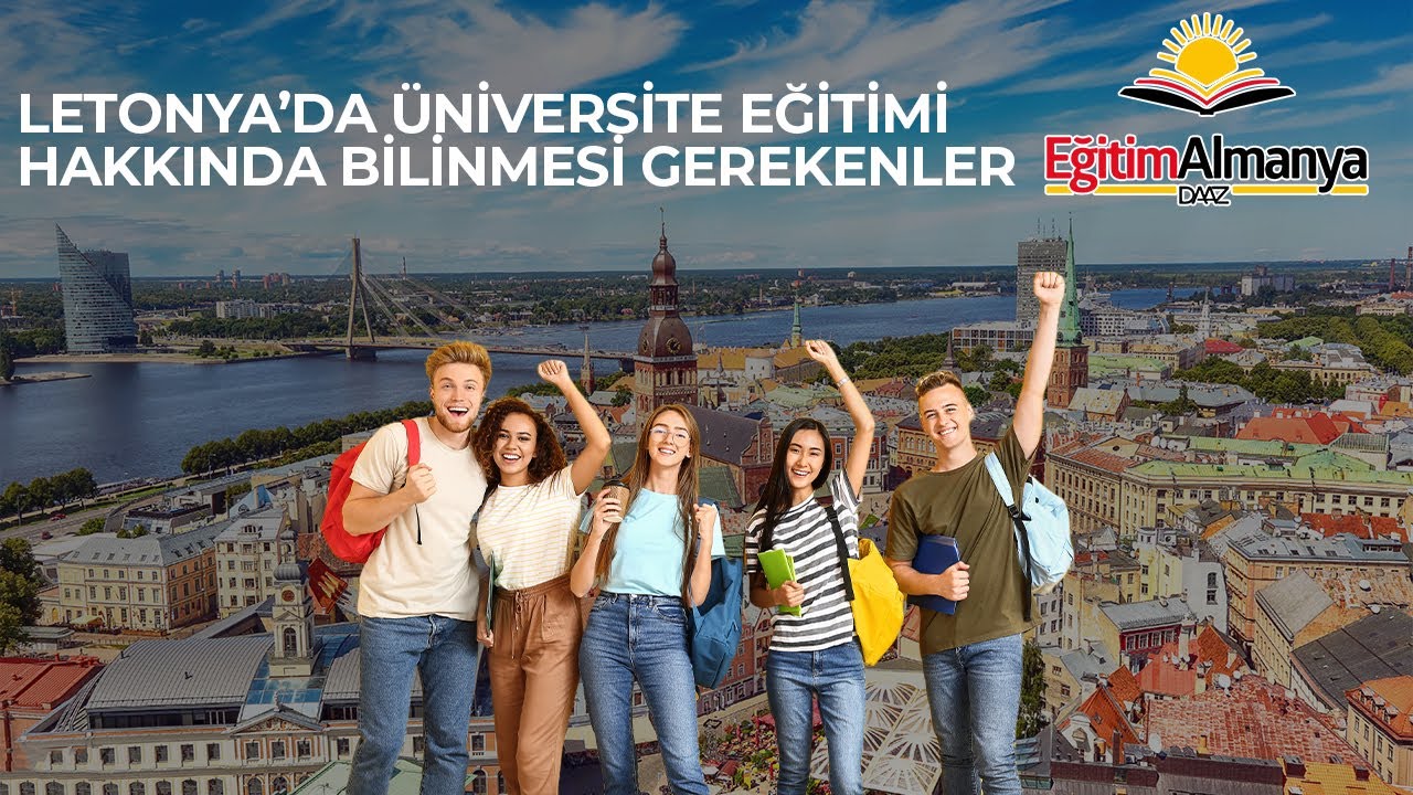 Letonya' da Üniversite Eğitimi