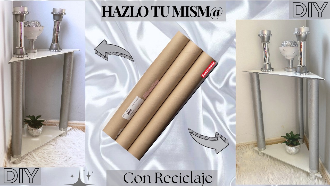 💎DIY: CÓMO HACER UNA MESITA ESQUINERA ELEGANTE CON TUBOS DE CARTÓN | MANUALIDADES PARA DECORAR
