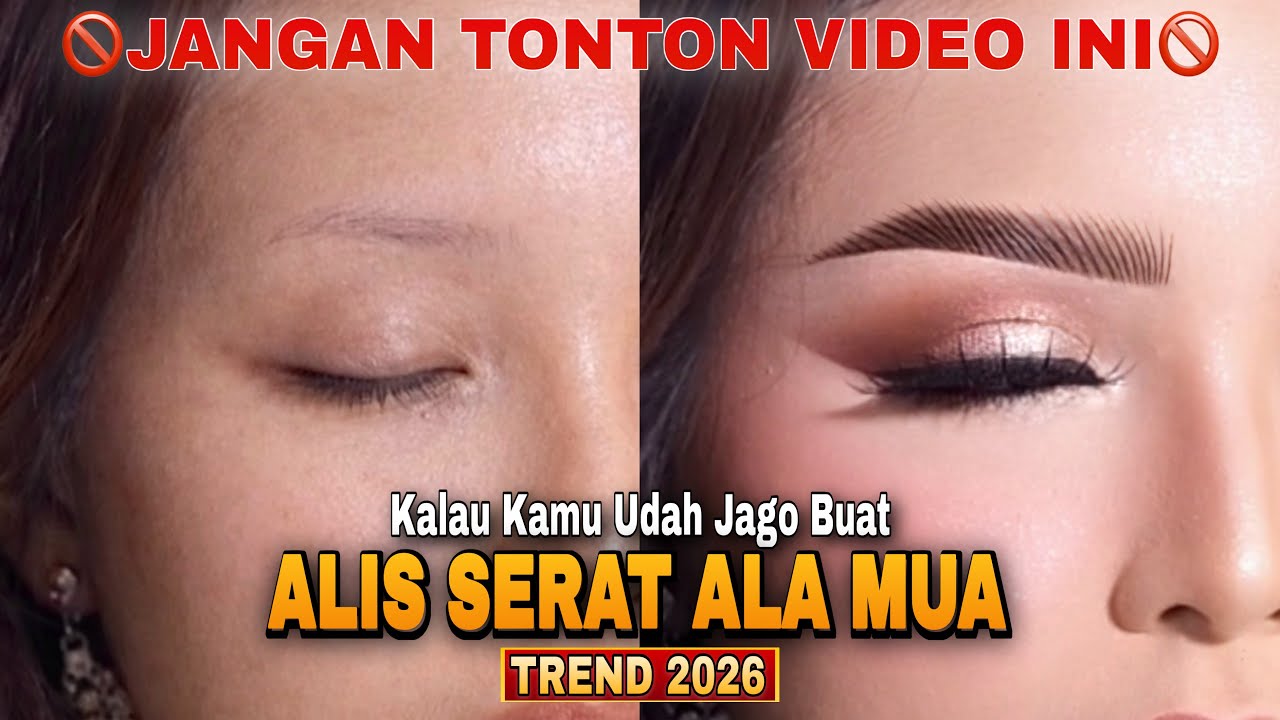JANGAN TONTON VIDEO INI🚫 Kalau Udah Jago Buat ALIS SERAT ILALANG ala MUA (Trend 2026)