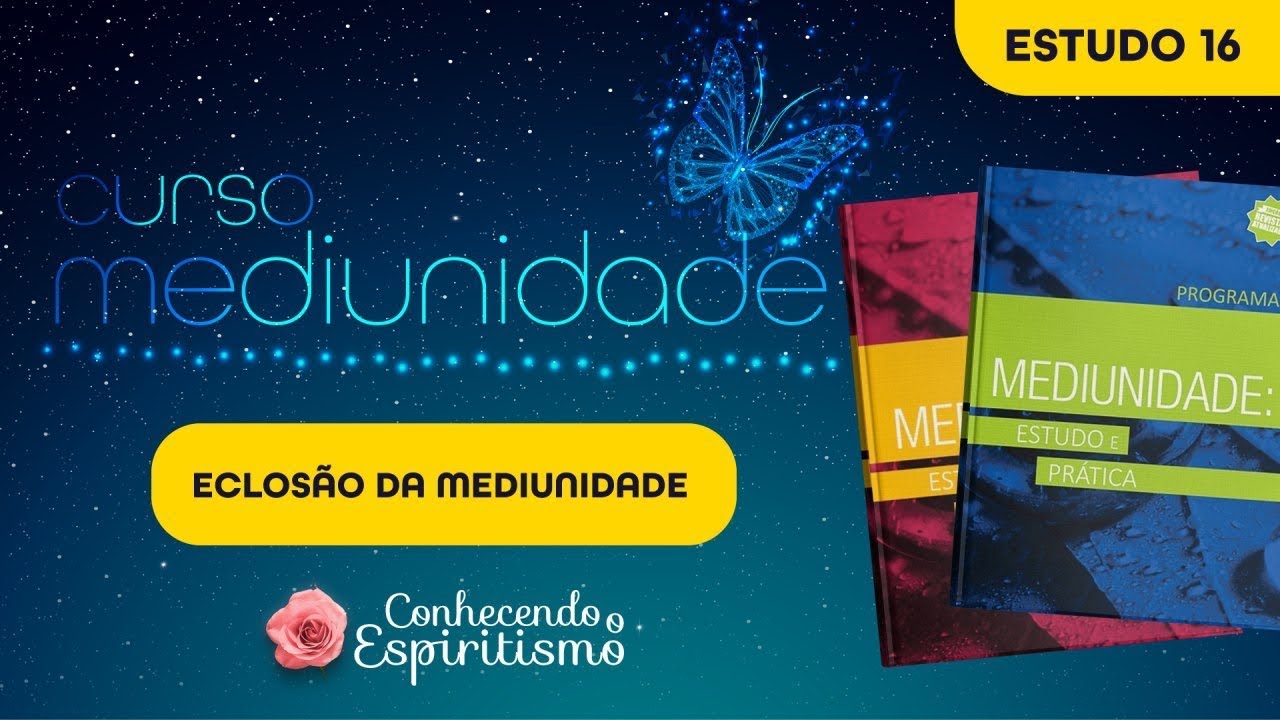 Estudo 16 - Eclosão da Mediunidade; Avaliação da visita à reunião mediúnica