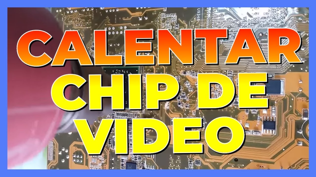 🔥🔋  CALENTAR CHIP DE VÍDEO FÁCIL || EQUIPO NO DA VÍDEO ||  REFLOW CHIP DE LAPTOP || REFLOW 💯☑️