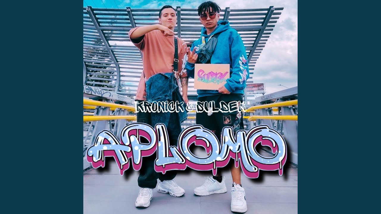 Aplomo (feat. KRONICK)