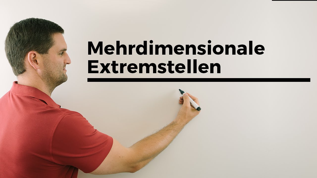 Mehrdimensionale Extremstellen, Art mittels Definitheit der Hesse-Matrix, Mathe by Daniel Jung