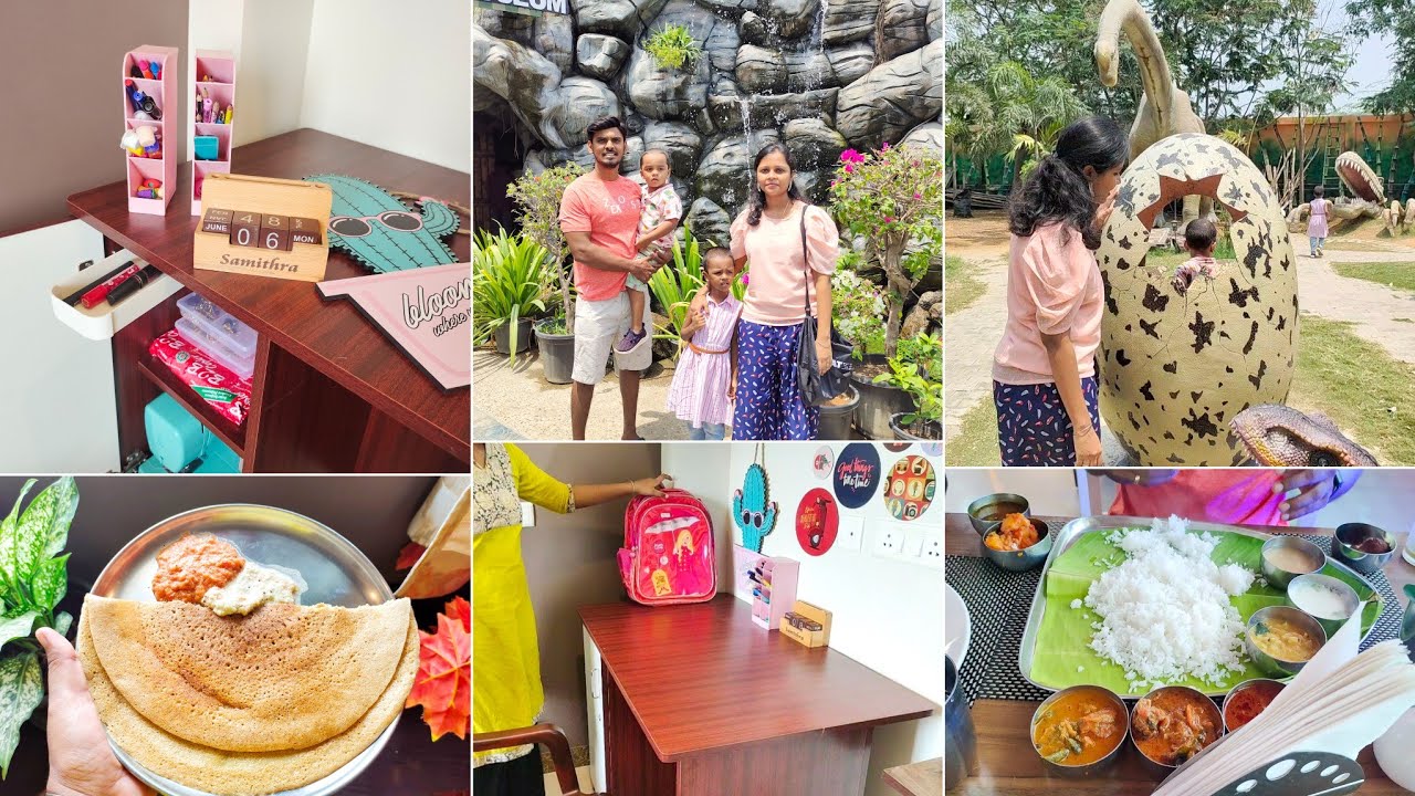 தினை தோசை, study table organization, one day trip with family/ Dinosour park mahabalipuram