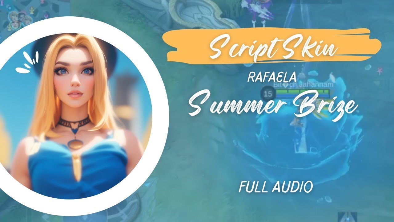 Script Rafaela Summer's Breeze
