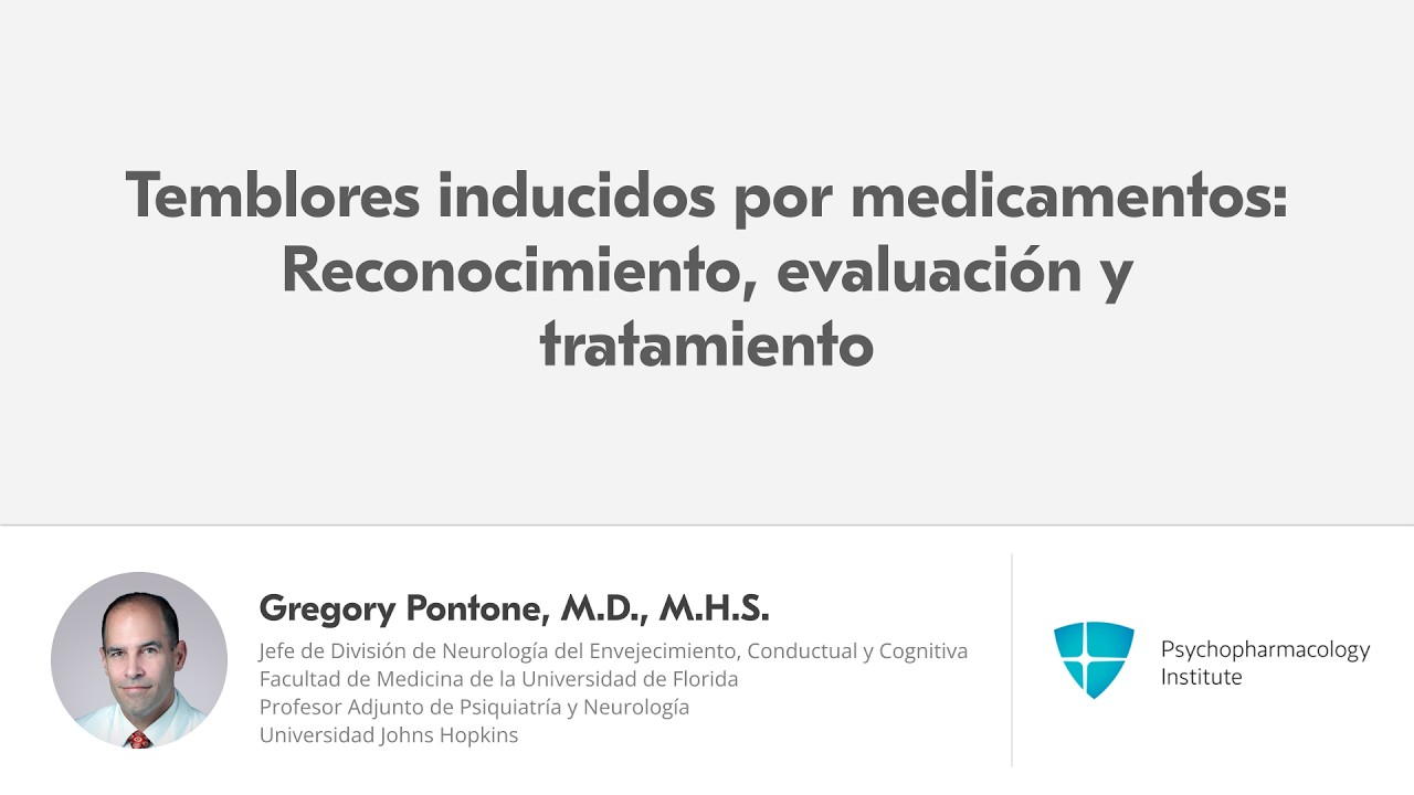 Temblor inducido por psicofármacos: diagnóstico y manejo