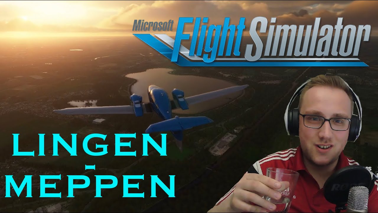 FS2020: LINGEN - MEPPEN [Emsland] (Flight Simulator 2020 Folge 1)