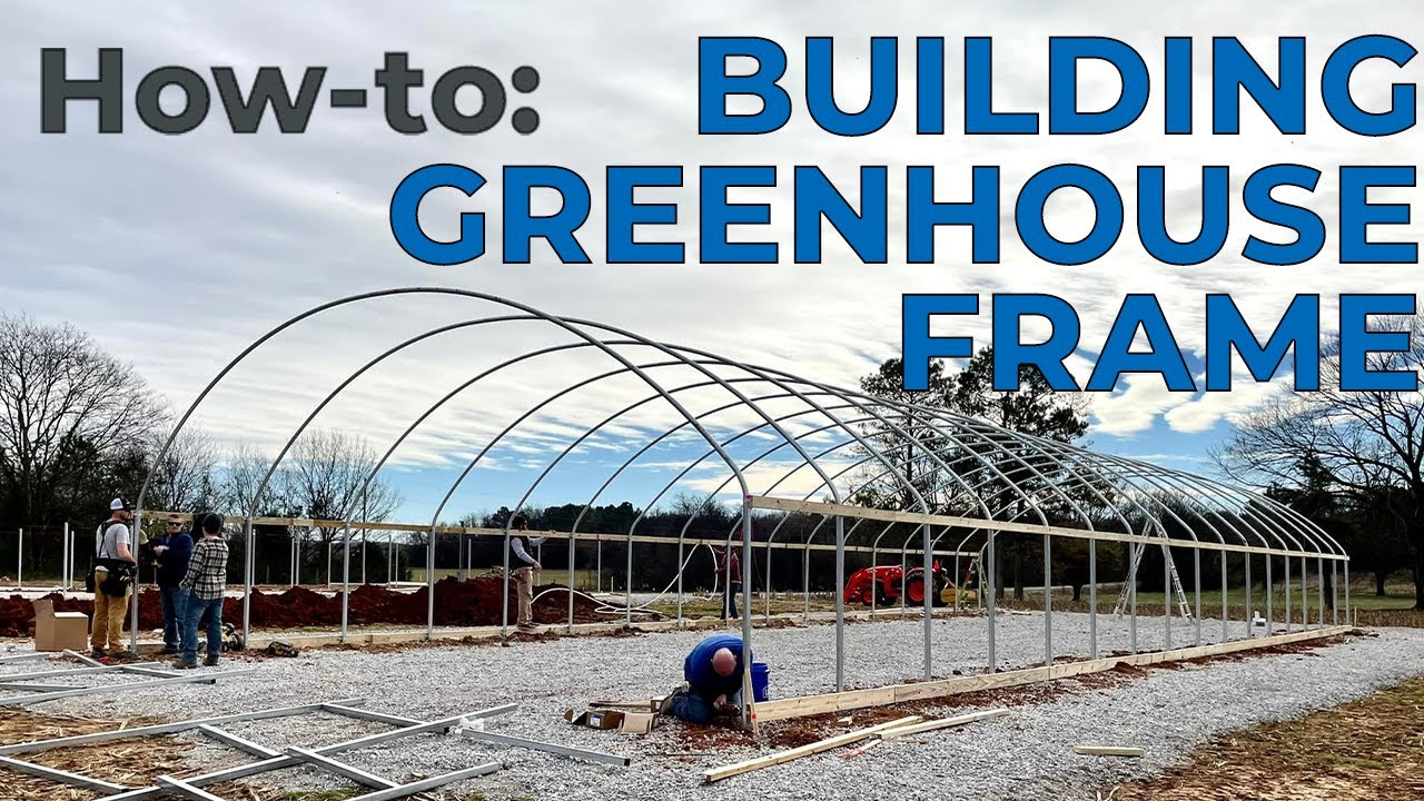 How to Build Your Greenhouse Frame - Hortitech Guide
