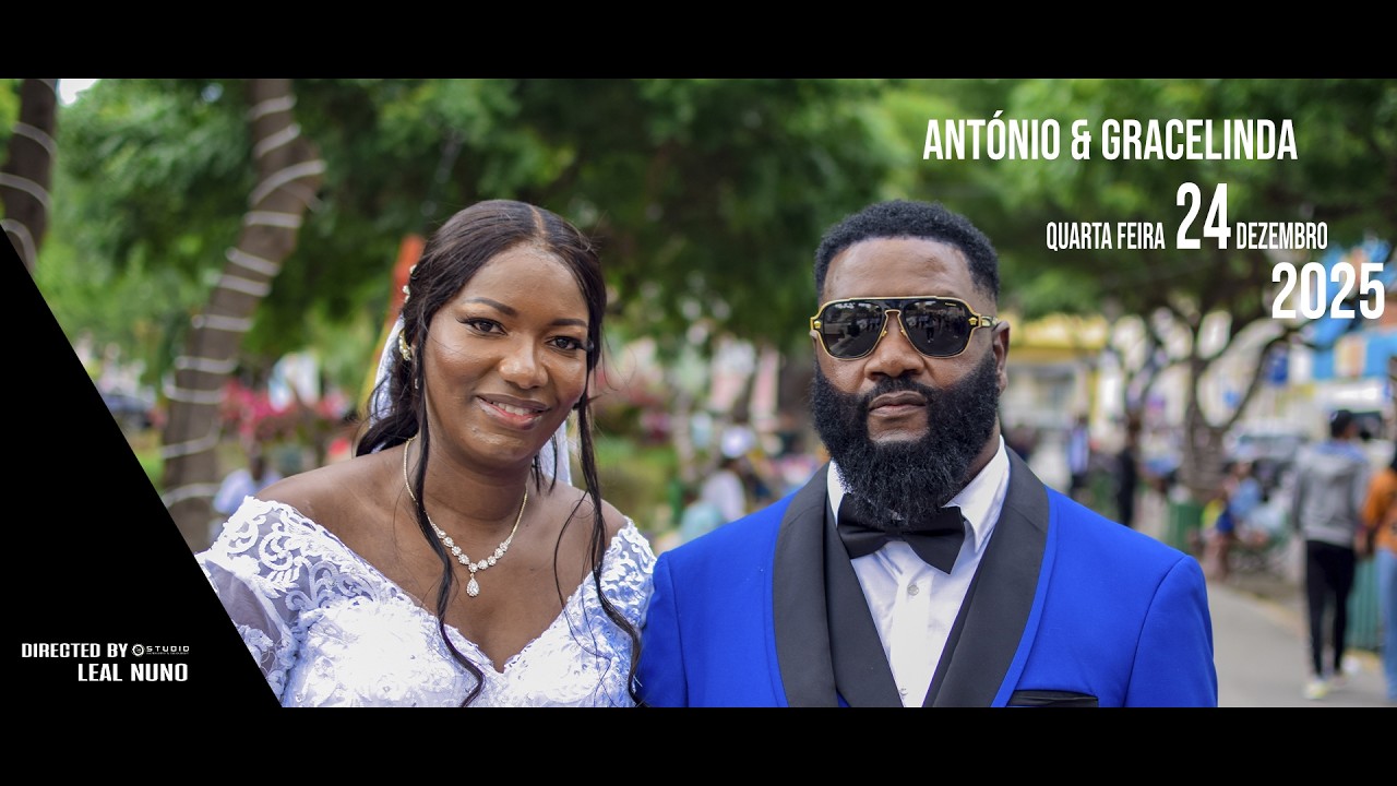 Casamento _ António & Gracelinda (Official Vídeo)By Leal Nuno LN Studio