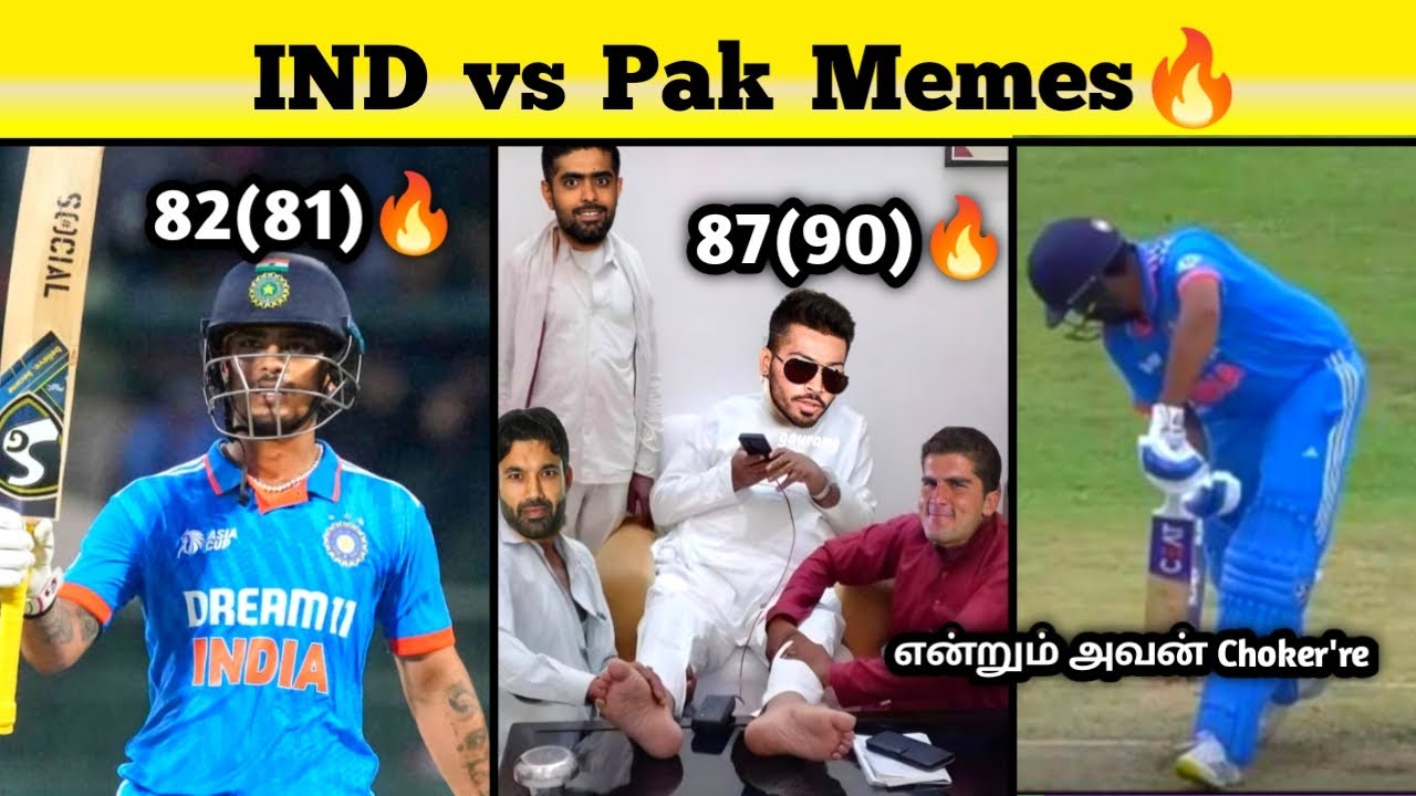 INDIA vs PAKISTAN Asia cup 2023 Meme Review Tamil | Ind vs pak [*Great Escape*]