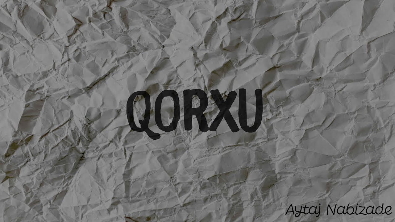 Qorxu nədir? | Qorxunun N&ouml;vləri və Qorxuya QALİB GƏLMƏK