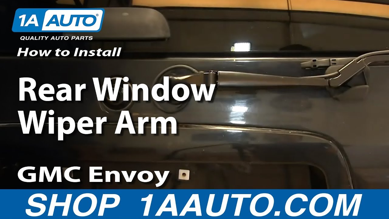 How to Replace Rear Wiper Arm 02-06 GMC Envoy XL