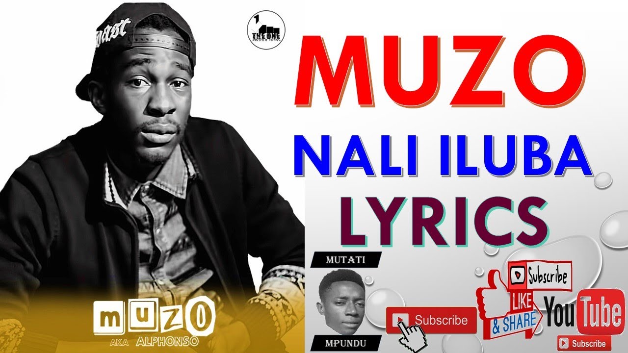 Muzo Aka Alphonso - Nali lluba (Lyrics) by Mutati Mpundu @MutatiMpunduTv