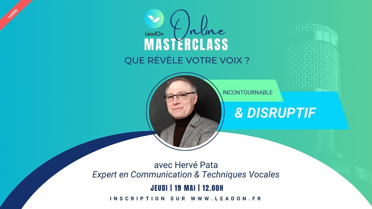 Masterclass LeadOn - Que révèle votre voix ?