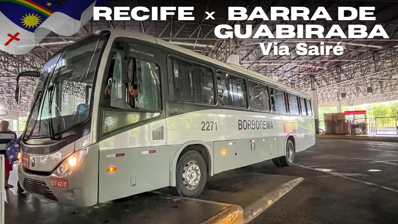 RECIFE para BARRA DE GUABIRABA via SAIRÉ e Camocim com a Borborema | Acidente Feio na BR-232
