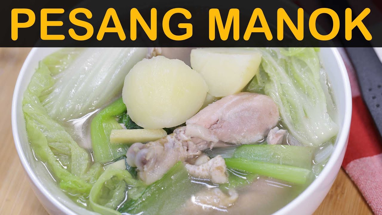 How To Cook Pesang Manok