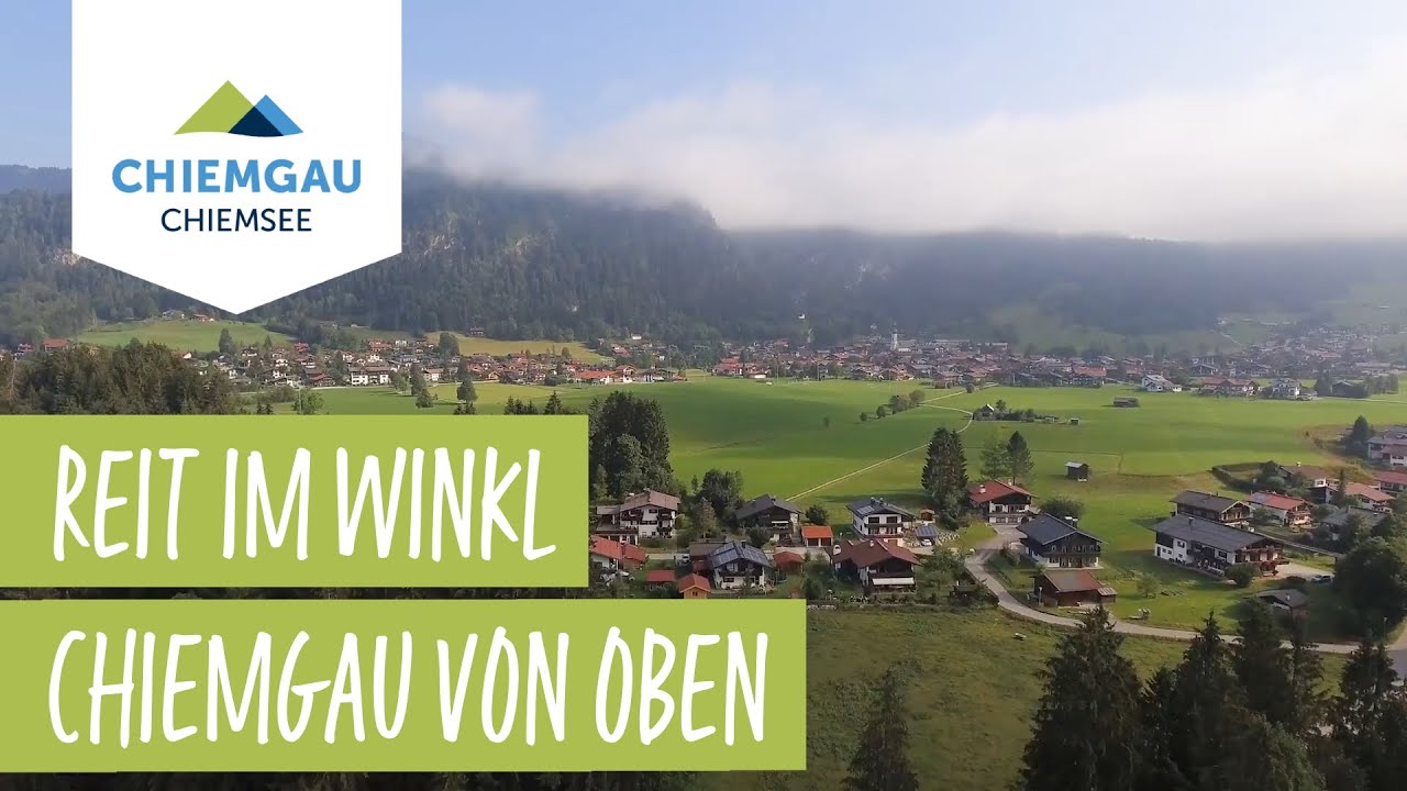 Reit im Winkl - Chiemsee-Chiemgau Drohnenaufnahme