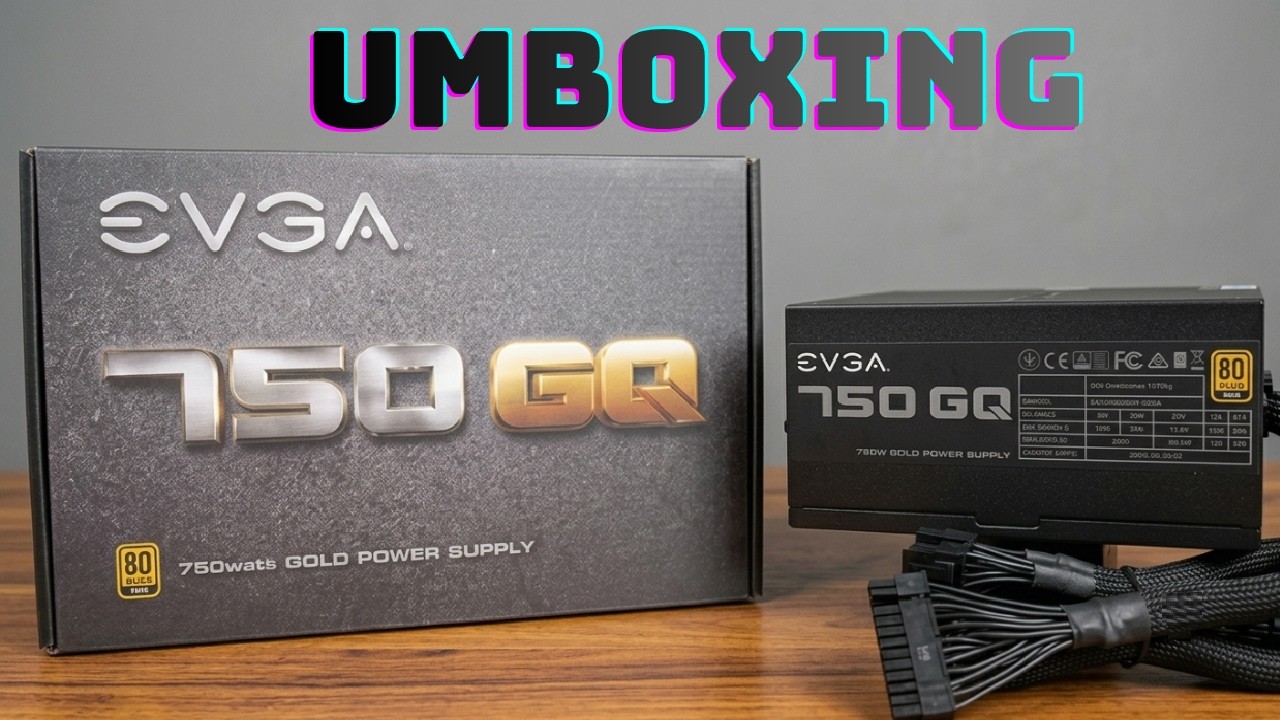 FONTE EVGA 750W GQ SEMI MODULAR!