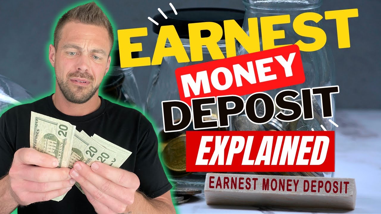 Earnest Money Deposit Explained: Understanding the Keys to Successful Real Estate Transactions