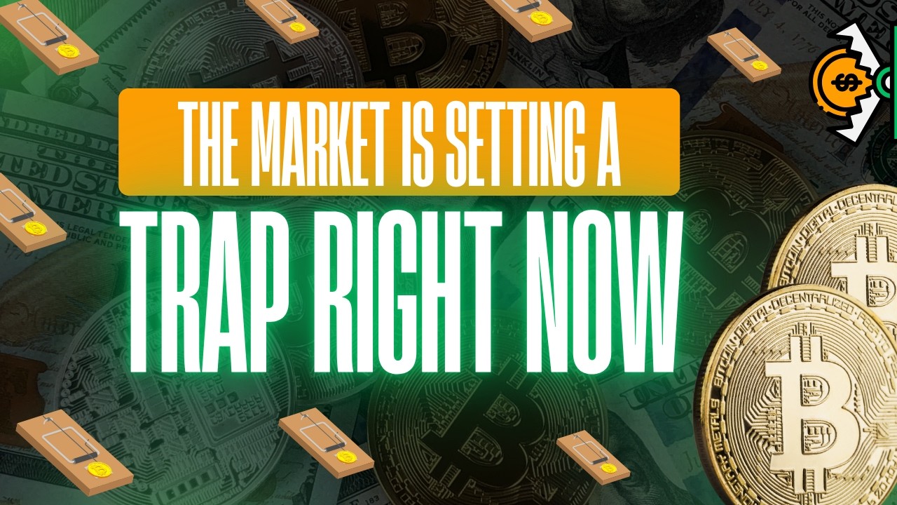The Market Is Setting a Trap Right Now!