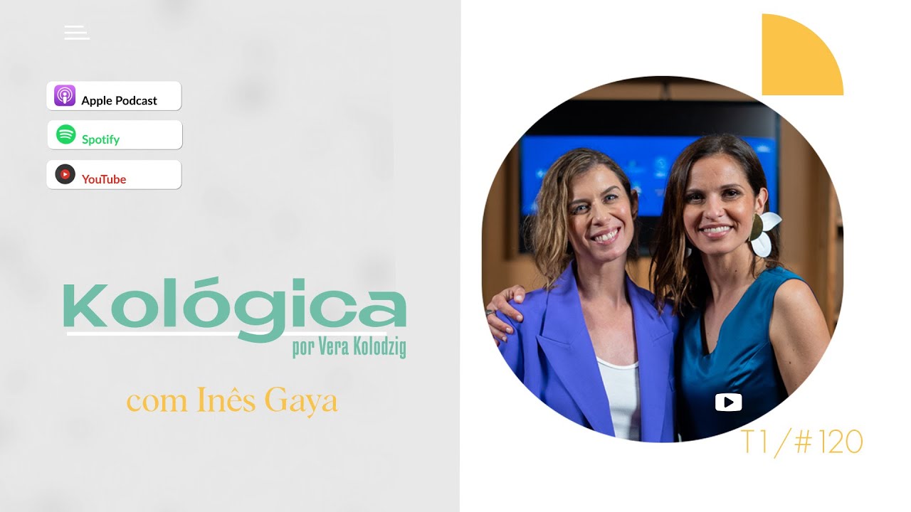 #119 ESPECIAL AO VIVO A Kológica de Inês Gaya sobre renascimentos