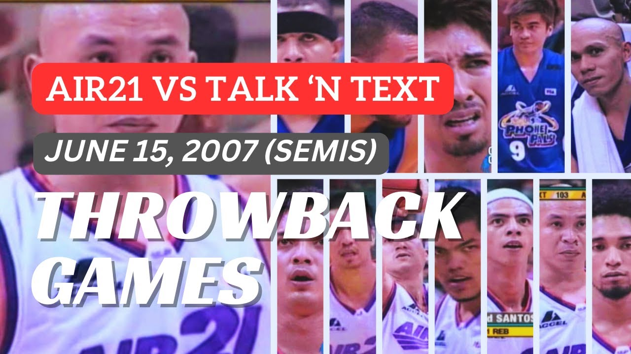 Air21 vs TALK 'N TEXT | 2006 SEMI-FINALS | PBA THROWBACK GAMES