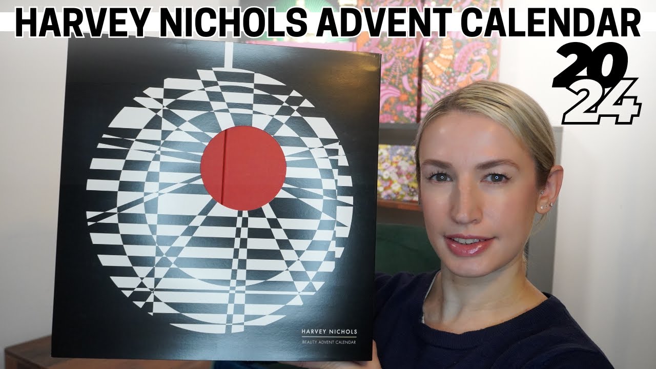 Harvey Nichols Advent Calendar 2024 Unboxing