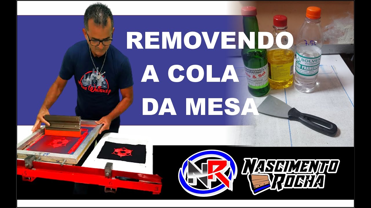 COMO REMOVER A COLA DA MESA OU BERÇO DE SERIGRAFIA