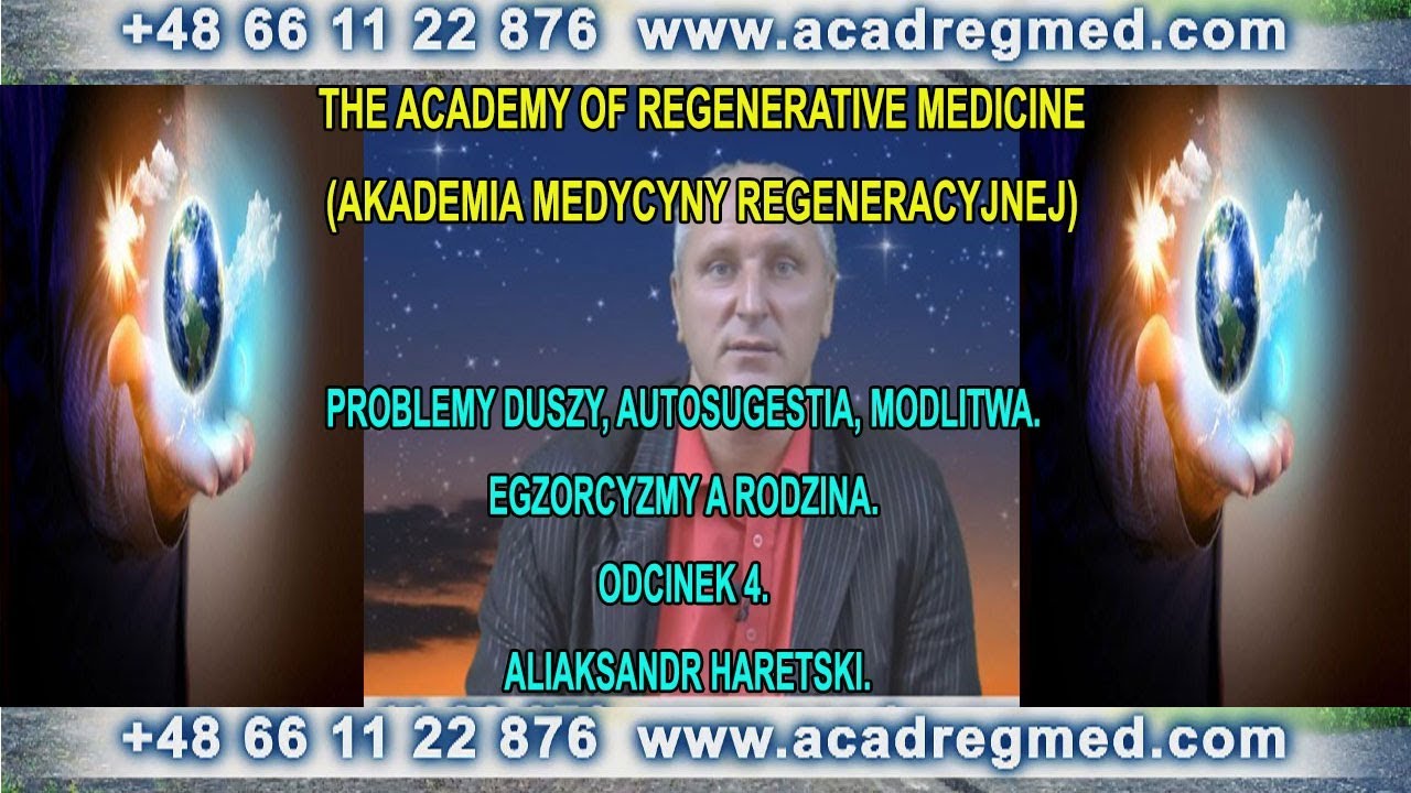 Problemy Duszy, Autosugestia, Modlitwa. Egzorcyzmy a Rodzina. Odcinek 4. Aliaksandr Haretski.