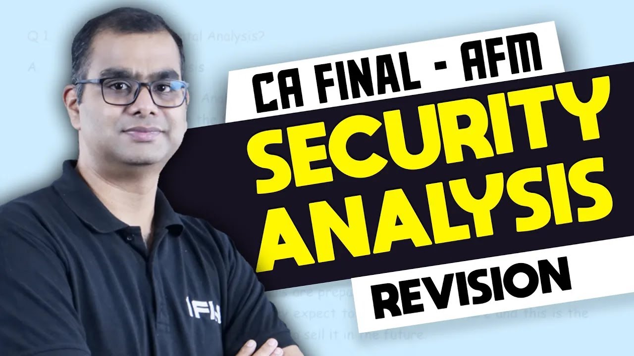 CA Final AFM Sep'25 | Security Analysis Revision in 70 Mins | Sriram Sir