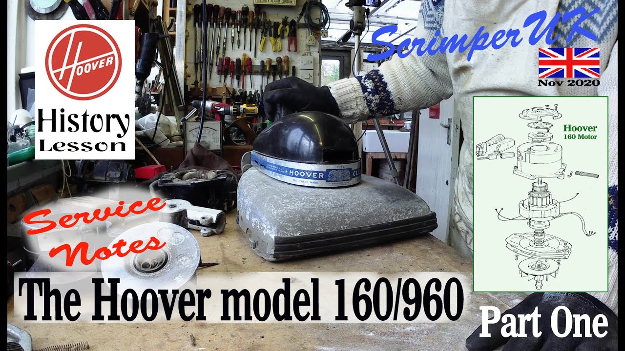 Hoover 160 Motor overhaul and service notes. Part One.