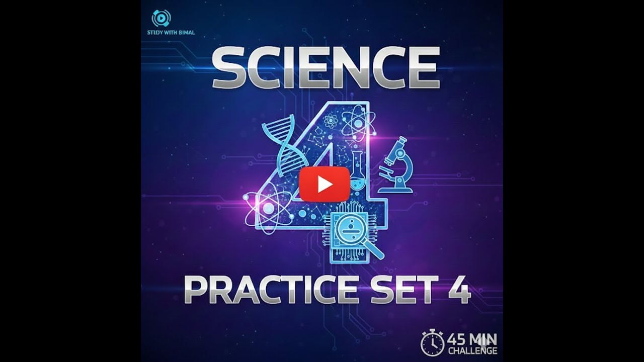 SCIENCE PRACTICE SET 4