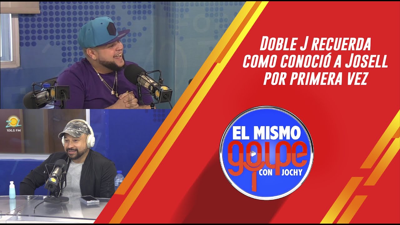 Doble J recuerda como conoció a Josell por primera vez y hace un análisis psicológico de pareja