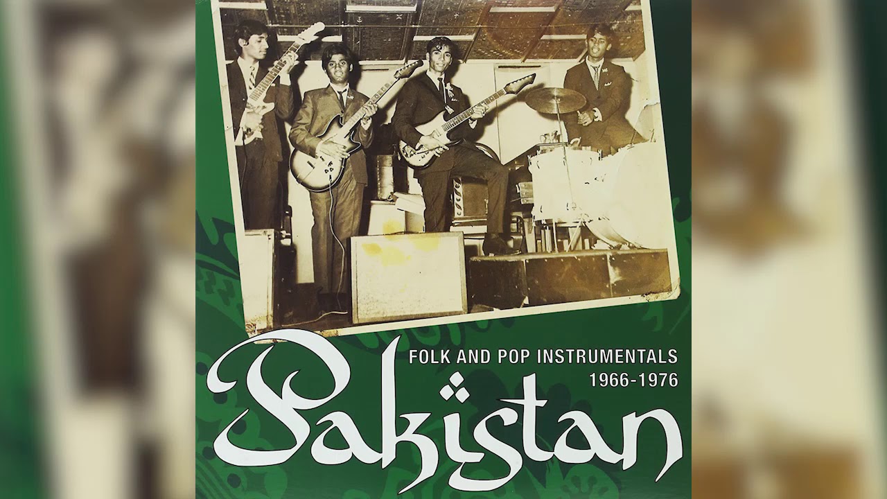 The Panthers - Bhairavi (Pakistan folk and pop instrumentals 1966 -1976)