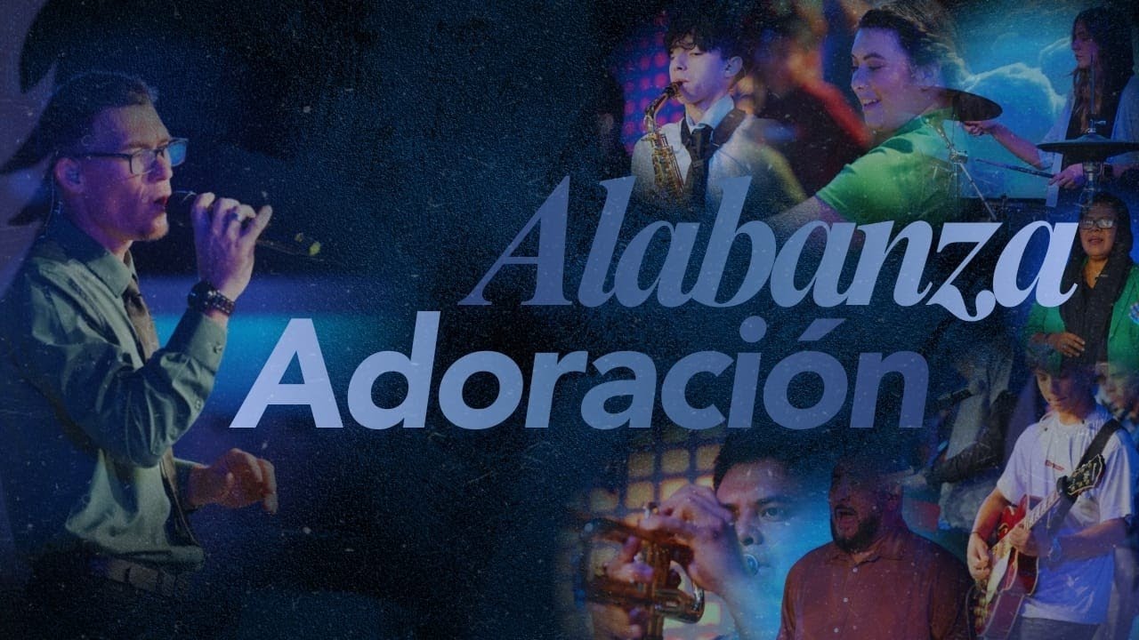 Alabanza y Adoración | 03-11-2026