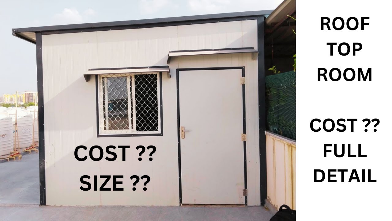 ROOF TOP ROOM, COMPLETE DETAIL | PUF PANEL | ROOF TOP | PREFAB HOUSE IN INDIA,